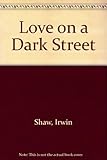 Love on a dark street