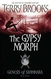 The Gypsy Morph (Genesis of Shannara)