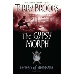 The Gypsy Morph (Genesis of Shannara)