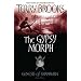 The Gypsy Morph (Genesis of Shannara)