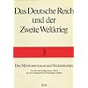 Das Deutsche Reich und der Zweite Weltkrieg, 10 Bde., Bd.3, Der Mittelmeerraum und S�dosteuropa 1940-1941: Von der 'non belligeranza' Italiens bis zum Kriegseintritt der Vereinigten Staaten