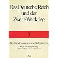 Das Deutsche Reich und der Zweite Weltkrieg, 10 Bde., Bd.3, Der Mittelmeerraum und S�dosteuropa 1940-1941: Von der 'non belligeranza' Italiens bis zum Kriegseintritt der Vereinigten Staaten