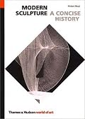 Modern Sculpture: A Concise History (World of Art)