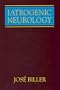 Iatrogenic Neurology