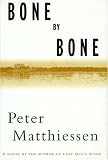  : Bone by Bone: A Novel