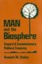 Man and the Biosphere: Toward a Coevolutionary Political Economy