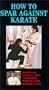 How to Spar Against Karate DVD