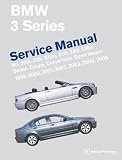 BMW 3 Series (E46) Service Manual: 1999-2005