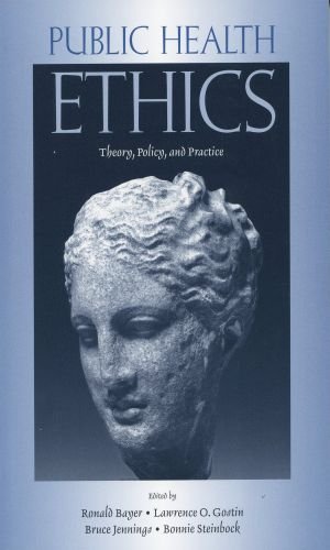 Public Health Ethics: Theory, Policy, and Practice