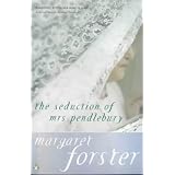 The Seduction of Mrs. Pendleburyby Margaret Forster