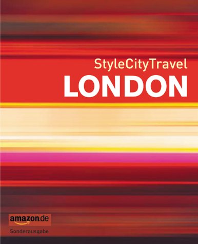 City Travel Guides Discounted  Bücher : StyleCityTravel London. Amazon.de Sonderausgabe