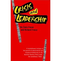 Crisis And Leadership: A Revolutionary Critique...
