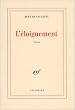 L'Eloignement