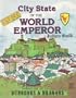 City State of the World Emperor