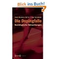 Die Dopingfalle: Soziologische Betrachtungen