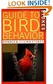 Guide to Bird Behavior