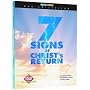7 Signs of Christ's Return