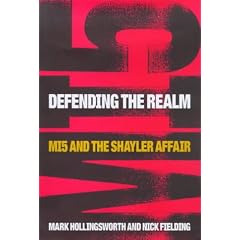 Defending the Realm: MI5 and the Shayler Affair