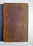 An Account of the Infancy, Religious and Literary Life of Adam Clarke ... Written by one who was intimately acquainted with him from his boyhood to the sixtieth year of his age