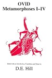 Metamorphoses: Bks. I-IV (Classical Texts)