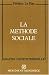 La méthode sociale