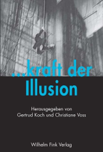 . . . kraft der Illusion