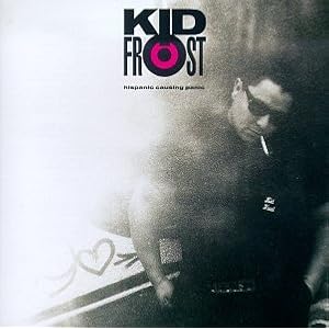 Hispanic Causing Panic by Kid Frost (Audio Cassette - 1992)