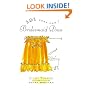 101 Uses for a Bridesmaid Dress