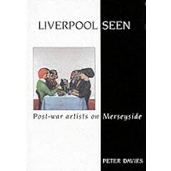 Liverpool Seen: Post-War Artists in the City