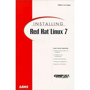 Installing Red Hat Linux 7 William Von Hagen