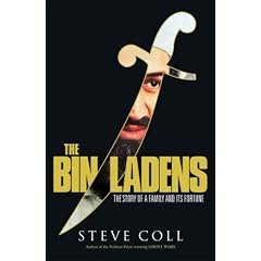 The Bin Ladens: Oil, Money, Terrorism and the Secret Saudi World