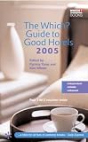 Good Hotels ("Which?" Guides)