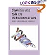 Cognition and Tool Use: The Blacksmith at Work by  Charles M. Keller and Janet Dixon Keller
