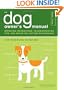 The Dog Owner's Manual: Operating Instructions, Troubleshooting Tips, and Advice on Lifetime Maintenance