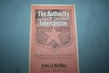  : The Authority of the Intercessor