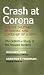 Crash at Corona: The U.S. Military Retrieval and Cover-Up...