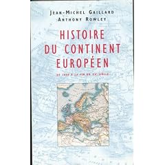 Histoire du continent europ�en : De 1850 � la fin du XXe si�cle