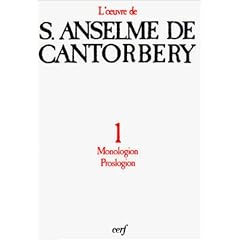 L'Oeuvre d'Anselme de Cantorb�ry, tome 1: Monologion - Proslogion