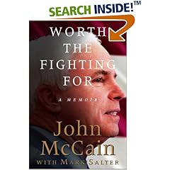 Worth the Fighting For: A Memoir