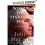 Worth the Fighting for: A Memoir