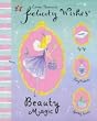 Beauty Magic (Felicity Wishes)