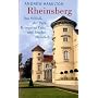 Rheinsberg: Das Schloß, der Park, Kronprinz Fritz und Bruder Heinrich