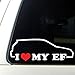 I love my EF Decal 1988-1991 Honda Civic Hatch 88-91