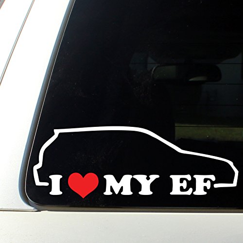 I love my EF Decal 1988-1991 Honda Civic Hatch 88-91
