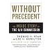 Without Precedent: The Inside Story of the 9/11 Commission (Vintage)