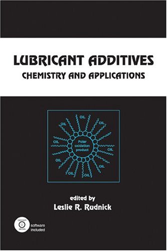 Lubricant Additives: Chemistry and Applications (Chemical Industries) under Condensed Matter in The Books Store