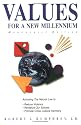 Values for a New Millennium