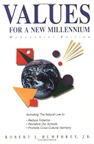 Values for a New Millennium