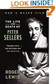 The Life And Death Of Peter Sellers
