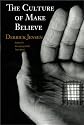 The Culture of Make Believe